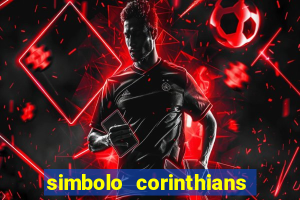 simbolo corinthians copiar e colar